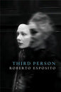 Third Person: Politics of Life and Philosophy of the Impersonal - Paperback