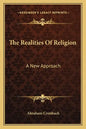 The Realities of Religion: A New Approach - Paperback