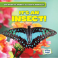 It's an Insect! - Library Binding