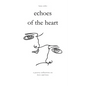 Echoes of the Heart: A Poetry Collection on Love and Loss - Paperback