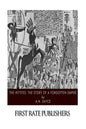 The Hittites: The Story of a Forgotten Empire - Paperback