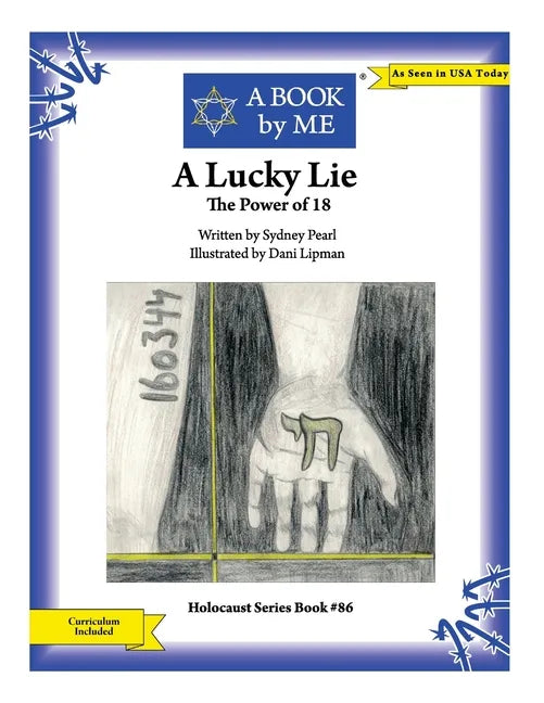 A Lucky Lie: The Power of 18 - Paperback