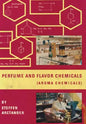 Perfume and Flavor Chemicals (Aroma Chemicals) Vol.1 - Hardcover