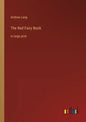 The Red Fairy Book: in large print - Paperback