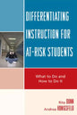 Differentiating Instruction for At-Risk Students: What to Do and How to Do It - Paperback