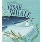Hard to Swallow Tale of Jonah and the Whale - Hardcover