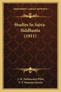 Studies in Saiva-Siddhanta (1911) - Paperback