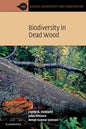 Biodiversity in Dead Wood - Paperback