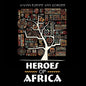 Heroes of Africa - Paperback