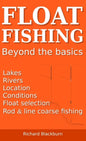 Float Fishing beyond the basics - Hardcover
