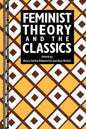 Feminist Theory and the Classics - Paperback