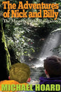 The Adventures of Nick and Billy: The Mystery of the Rougarou - Paperback