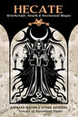 Hecate: Witchcraft, Death & Nocturnal Magic - Paperback