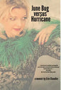 June Bug Versus Hurricane - Hardcover
