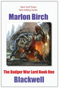 The Badger War Lord Book One - Paperback