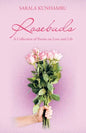 Rosebuds: A Collection of Poems on Love and Life - Paperback