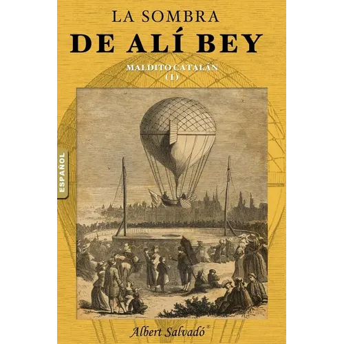 ¡maldito Catalán! - Paperback