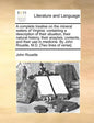A Complete Treatise on the Mineral Waters of Virginia: Containing a Description of Their Situation, Their Natural History, Their Anaylsis, Contents, a - Paperback