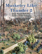 Musketry Like Thunder 2: More Great Civil War Battles Never Fought - Paperback