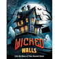 Wicked Walls: Color the Gloom of These Haunted Homes - Paperback