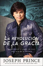 La Revolución de la Gracia: Experimente El Poder de Vivir Más Allá de la Derrota - Paperback