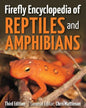 Firefly Encyclopedia of Reptiles and Amphibians - Hardcover