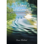 Nature's Testament: Words and Pictures of a Journey with God - Hardcover