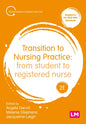 Transition to Nursing Practice 2ed - November - check delivery date with PAGE. - Paperback