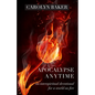 Apocalypse Anytime: An Interspiritual Devotional for a World on Fire - Paperback