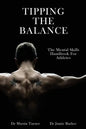 Tipping The Balance: The Mental Skills Handbook For Athletes [Sport Psychology Series] - Paperback