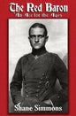 The Red Baron: An Ace for the Ages - Paperback