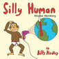 Silly Human - Paperback