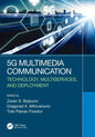5g Multimedia Communication: Technology, Multiservices, and Deployment - Paperback