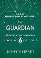 The Guardian: Growing as an Enneagram 6 - Hardcover