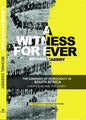 A Witness for Ever: The Dawning of Democracy in South Africa - Paperback
