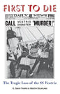 First to Die: The Tragic Loss of the SS Vestris - Paperback