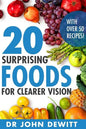 20 Surprising Foods for Clearer Vision - Paperback