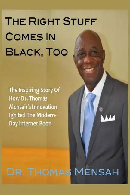 The Right Stuff Comes In Black, Too - Paperback