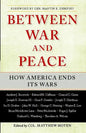 Between War and Peace: How America Ends Its Wars - Paperback