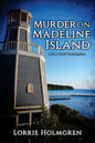 Murder on Madeline Island: An Emily Swift Travel Mystery - Paperback