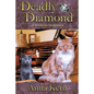 Deadly Diamond: A Murfy the Cat Mystery - Paperback