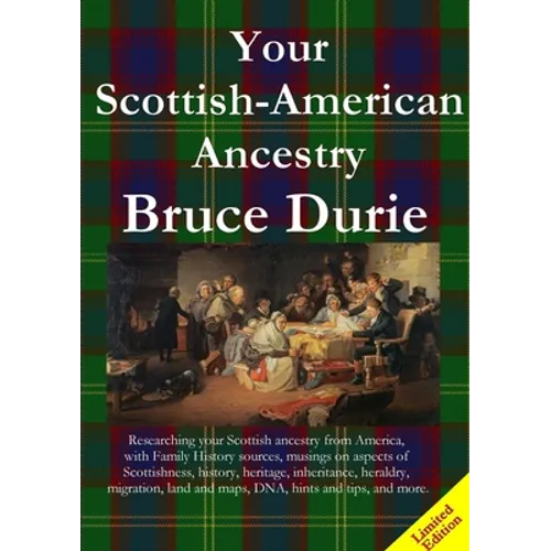 Your Scottish-American Ancestry - Limited Edition - Paperback