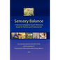 Sensory Balance: A Quick Reference Guide for Parents and Professionals - Paperback