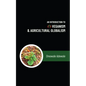 An Introduction to Veganism and Agricultural Globalism - Paperback