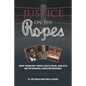 Justice on the Ropes: Rubin "Hurricane" Carter, Fred W. Hogan, John Artis and The Wrongful Conviction Movement - Paperback