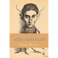 Metamorphosis (English Edition) - Paperback