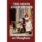 The Moon and Sixpence - Paperback