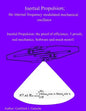 Inertial Propulsion; the internal frequency modulated mechanical oscillator: Inertial Propulsion; the proof of efficiency, 2 kinematic proofs, 5 mecha - Paperback