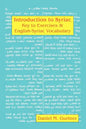 Introduction to Syriac: Key to Exercises & English-Syriac Vocabulary - Paperback