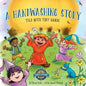 A Handwashing Story Told with Tiny Hands: an interactive picture book, using a story to change washing your hands into an entertaining "how to" kid's - Paperback